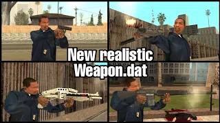 GTA SA - New Realistic Weapon.dat