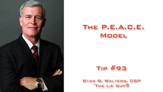 The P.E.A.C.E. Model | Interviewing Tip #93 of 101 Interviewing and Interrogation Tips