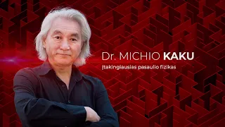 VADOVŲ KONFERENCIJA EBIT | Dr. Michio Kaku
