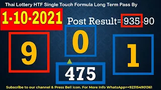 1-10-2021 Thai Lottery HTF Single Touch Formula Long Term Pass By InformationBoxTicket