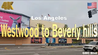 [4K] Los Angeles 🇺🇸, Westwood to Beverly Hills California USA - Drive