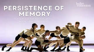Persistence of Memory - Trailer - Wen Wei Wang for Ballet Edmonton