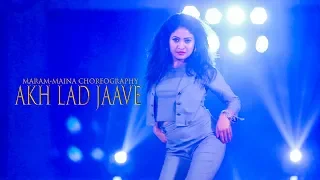 Akh Lad Jaave | Loveratri | Bollywood Dance | Maram-Maina Choreography