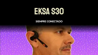 🎧 EKSA S30 📞 Siempre Conectado 😃👍