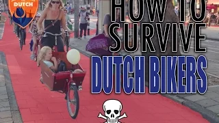 #6 - How to survive Dutch people on bikes
