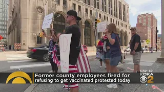 Former Allegheny County employees protest COVID-19 vaccine-related terminations