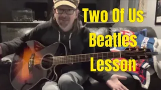 Two of Us Beatles Acoustic Guitar Lesson