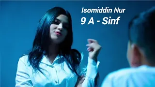 Isomiddin Nur - 9 A-Sinf (Official Music Video)