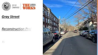 Gray Street Reconstruction Project: Community Presentation May 2024