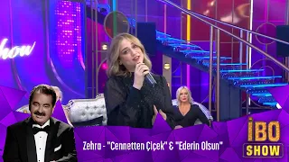 Zehra - "Cennetten Çiçek" & "Ederin Olsun"