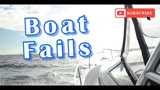 Bad Weather • BOAT FAILS