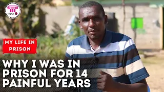 WHY I WAS IN PRISON FOR 14 PAINFUL YEARS - MY LIFE IN PRISON / ITUGI TV