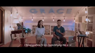 Duhsaki & Zorema Khiangte - I hlû a ni (OST Grace movie)