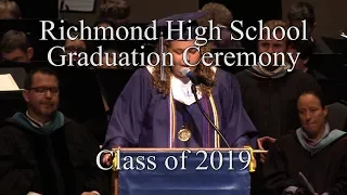 Richmond High School Graduation Ceremony: Class of 2019