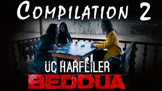 UC Harfliler - Beddua | Turkish Horror | Compilation 2 | Beyzanur Mete | Esma Soysal | Serife Ünsal