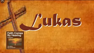 CEBUANO AUDIO BIBLE: LUKAS (LUKE) 1 - 24 | Whole Book | Visayan Audio Bible | NEW TESTAMENT