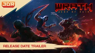 WRATH: Aeon of Ruin - Release Date Trailer