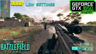 GTX 1650 Super | Battlefield 2042 - 1080p Low Settings