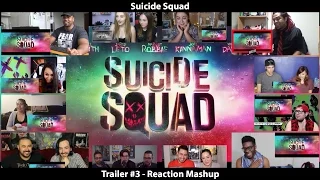 Suicide Squad - Trailer #3 (Reaction Mashup)