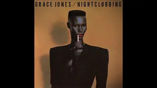 Grace Jones - Nightclubbing (Vinyl) Part 1 (HQ)