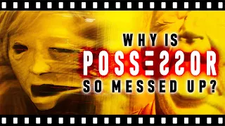 Why Is POSSESSOR So Messed Up?!