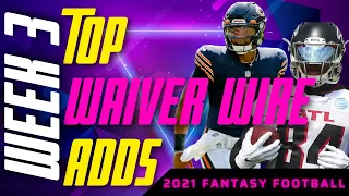 Week 3 Top Waiver Adds | 2021 Fantasy Football Advice