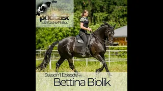 Feels Like Dressage for the Discerning Horse Person with Bettina Biolik