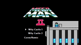 Wily Castle 1 - Mega Man 2 (Cover/Remix)
