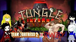 Re-uploade RWBY React to TF2 Saxton Hale (Jungle inferno)