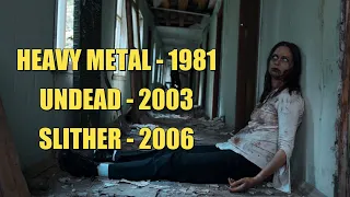 HEAVY METAL - UNDEAD - SLITHER - Beyond Genres. #horrormovies