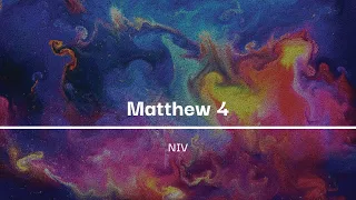 Matthew 4  - NIV