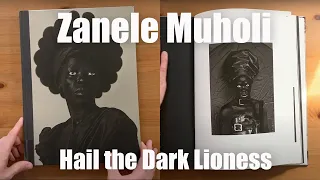 Zanele Muholi: Hail the Dark Lioness