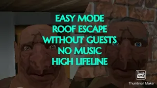 The Twins in easy mode without guests in roof escape without shooting enemy, no music, high lifeline