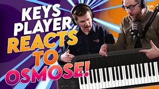 Keys Player reacts to the Expressive E Osmose Expressive Synthesizer | Gear4music Synths & Tech