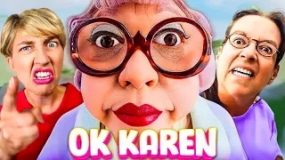 Ok Karen: The Movie