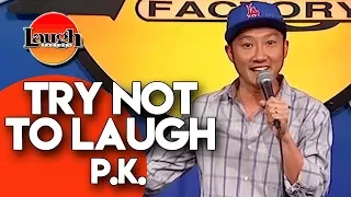 Try Not To Laugh | P.K. | Laugh Factory Stand Up Comedy