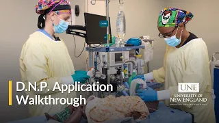 UNE D.N.P. in Nurse Anesthesia Application Workshop