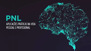 Palestra de Programação Neurolinguística – você pode conquistar muito mais!