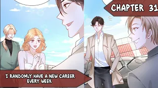 I Randomly Have A New Career Every Week Chapter 31 Bahasa Indonesia - Balapan Lagi