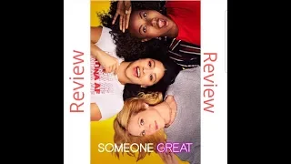 Netflix Movie Someone Great Review