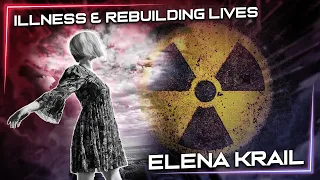 Episode #038 | From Chernobyl to Recovery: Overcoming Chronic Illness | Elena Krail