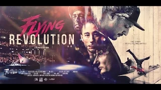 Flying Revolution (Official Trailer): the story of the Flying Steps