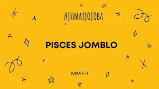 PISCES SINGLE JOMBLO - ASMARA KEUANGAN GENERAL READING #tarot #tarot indonesia #jumat #jojoba