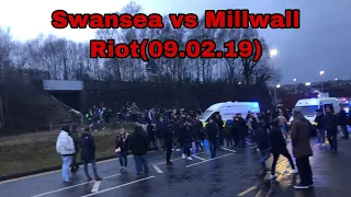 SWANSEA VS MILLWALL RIOT|09.02.19