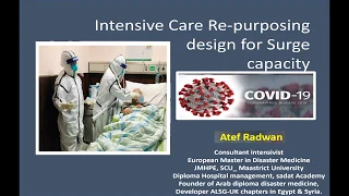 Intensive Care Re-purposing Design for Surge Capacity During COVID-19 Pandemic - Dr. Atef Radwan