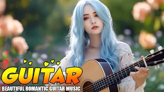 Most Old Beautiful Guitar Love Songs 70s 80s 90s - Best Relaxing Romantic Instrumental Love Son
