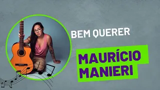 Bem Querer - Maurício Manieri (Gabi Searom cover)