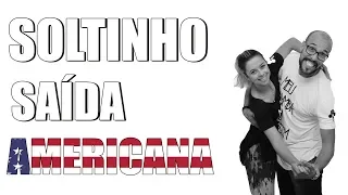 Canal Dança Comigo - Soltinho - Saída Americana