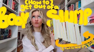 Tips and book recs to get you out of a book slump 📚📖