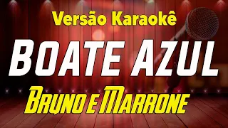 Bruno e Marrone - Boate azul - Karaokê